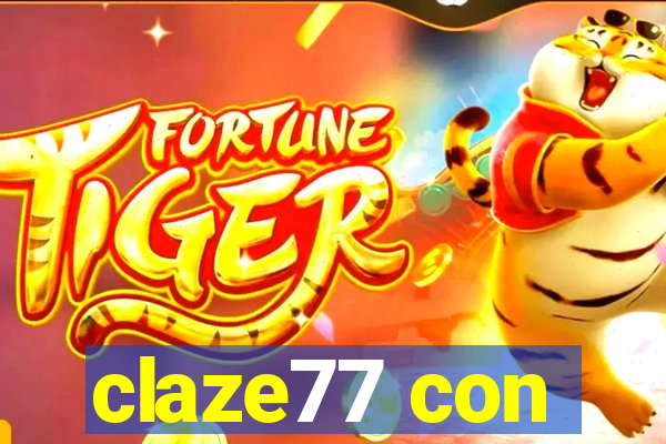 claze77 con